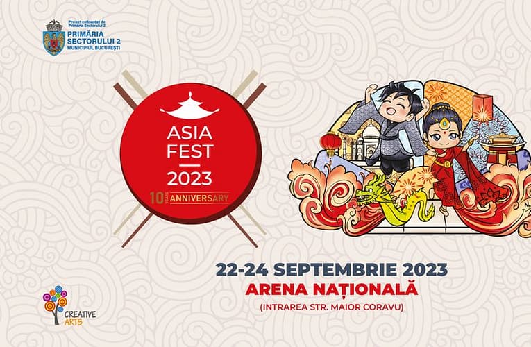 Evenimente culturale 2023: Asia Fest-ediție aniversară