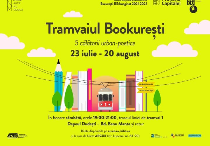  Tramvaiul Bookureşti propune călătorii urban-poetice