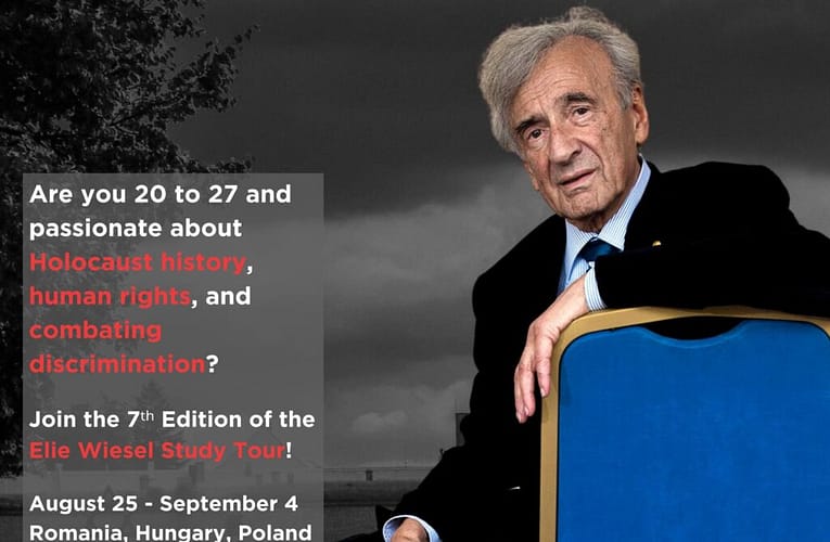 Înscrieri pentru programul Ellie Wiesel Study Tour