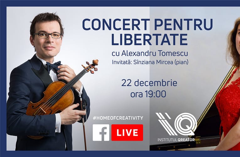 Concert pentru libertate cu Alexandru Tomescu și Sînziana Mircea